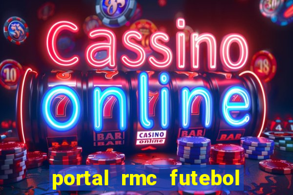 portal rmc futebol ao vivo